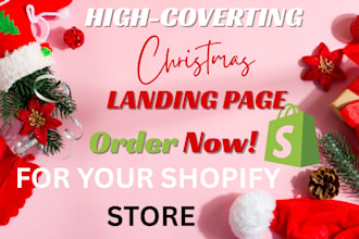 create a high converting christmas shopify landing page