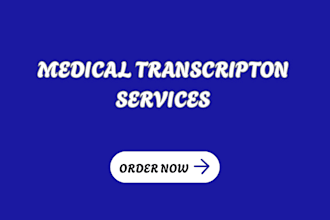 provide accurate and reliable medical transcription services