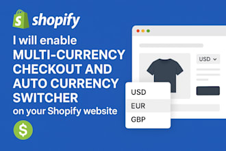 enable multi currency checkout auto currency switcher into your shopify website