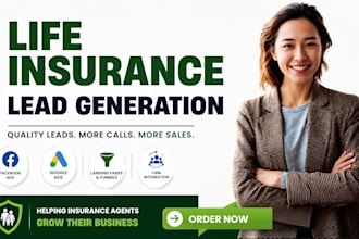 generate life insurance leads, insurance leads, life insurance leads