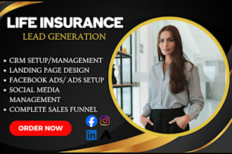 generate life insurance leads, iul leads life  insurance leads facebook ads