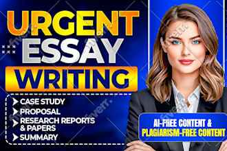 do urgent essay writing, research, reports ,case study and proposal