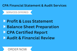 prepare CPA financial statements audit profit, loss statement review financial