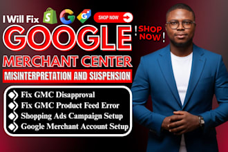 fix google merchant center suspension, shopping ads, misinterpretation, errors