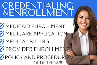 do medicaid medicare, credentialing, provider enrollment, and medical billing