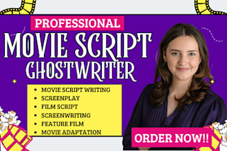 write professional movie script screenplay feature film script scriptwriting