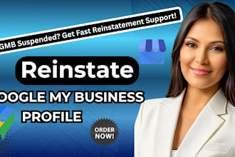 reinstate your suspended google my business profile,restore local presence