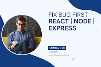 fix bugs and errors in mern stack  react  node express