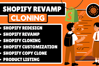 clone, revamp, design, redesign shopify store or shopify website