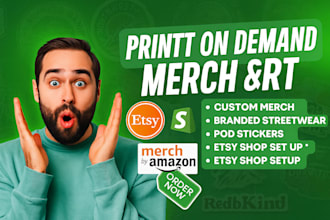 create merch tshirt design for print on demand etsy shop set up etsy pod