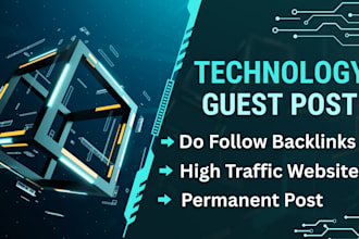 do tech guest post high da guest post on technology blogs with tech backlinks