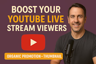 increase your youtube live stream viewers with organic promotion, and thumbnail