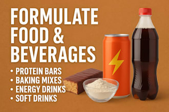 formulate food and beverages, protein bars, baking mixes, energy , soft drinks