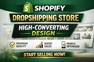 build shopify store design, shopify dropshipping store, shopify website