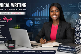 research and write cybersecurity, IT, technical documentation and reports