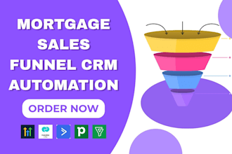 build mortgage sales funnels with monday sales CRM gohighlevel activecampaign