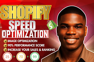 do shopify speed optimization, boost speed, fix performance in 48hrs