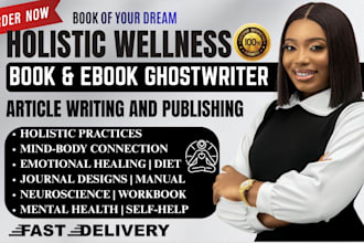 ghostwrite self help holistic wellness, life coaching nursing ebook for kdp