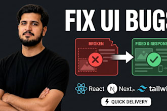 fix react nextjs js ts tailwind CSS bugs and UI issues