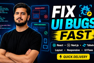 fix react nextjs tailwind CSS bugs and UI issues fast