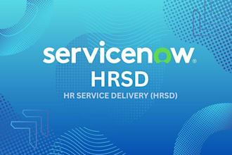 deliver quality and ROI focused servicenow hrsd solutions