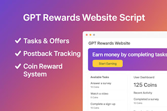 create a full gpt rewards earning website with tasks, offer importing, postback