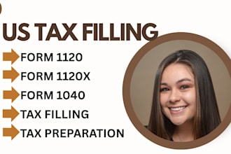 prepare US tax form, form 1120, form 1120x, form 1040