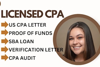 provide notarized apostille, CPA letter for sba loan, proof of funds, mortgage
