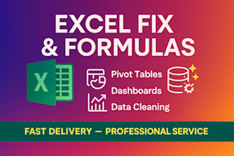 fix excel files, formulas, clean data and build pivot tables