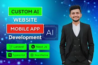 develop ai website, ai chatbot agent, ai web application, ai software devloper
