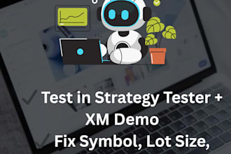 help fix or test your metatrader 5 ea for xmtrading
