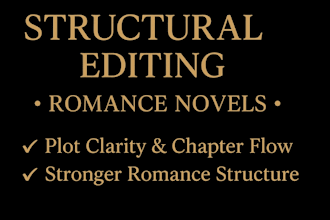 provide expert structural editing for your romance novel