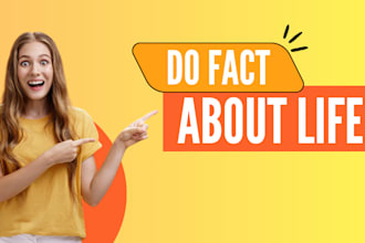 do fact about life