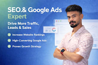 be your expert google ads and SEO specialist for business growth