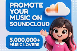 do soundcloud music promotion to 5 million music lovers to increase plays