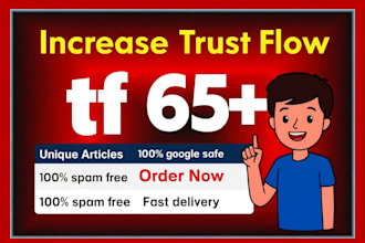 increase majestic trust flow rate tf cf 65 plus
