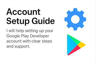 guide you to set up google play developer account and mini app