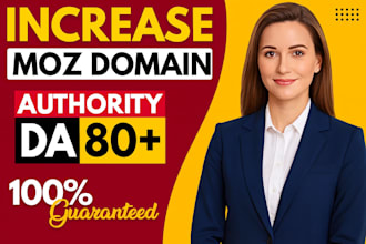 increase moz da, domain authority 70 plus guaranteed