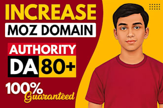 increase moz da domain authority 80 plus guaranteed