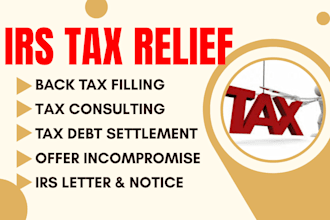 solve your irs tax problems, fix back taxes, negotiate relief solutions as CPA