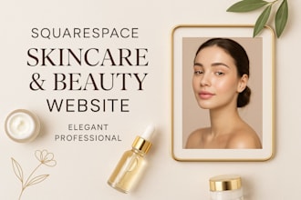 build a premium squarespace ecommerce website for skincare and beauty brands