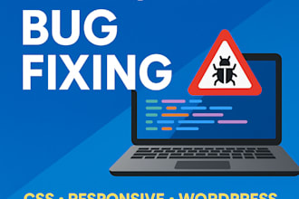 fix your website issues responsiveness, CSS, bug fixes