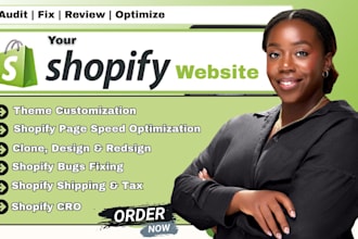 audit review fix and optimize shopify cro, shopify shipping and tax, shopify bug