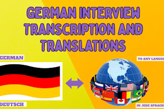 do expert german interview video transcription and deutsch translation