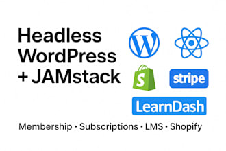 build headless wordpress and jamstack membership website with subscriptions