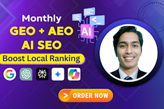 boost ai search visibility with monthly aeo, GEO and local SEO