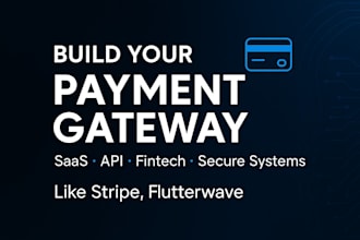 build your own payment gateway like stripe or flutterwave