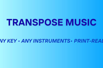 professionally transpose full score or large music project