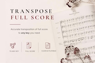 professionally transpose full score or large music project