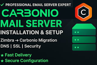install, configure and maintain carbonio mail server, including migration